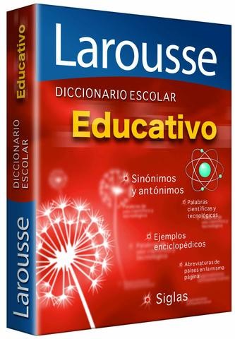 DICCIONARIO 1122 LAROUSSE EDUCATIVO