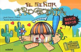 EL SEÑOR TROGLODITA