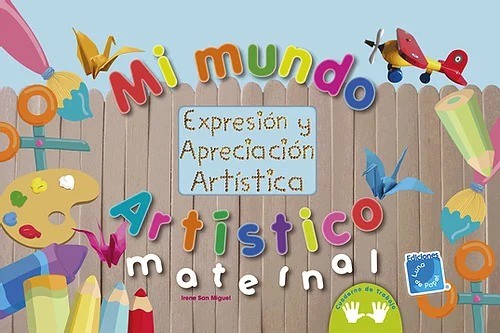 LP Mi mundo artistico, maternal